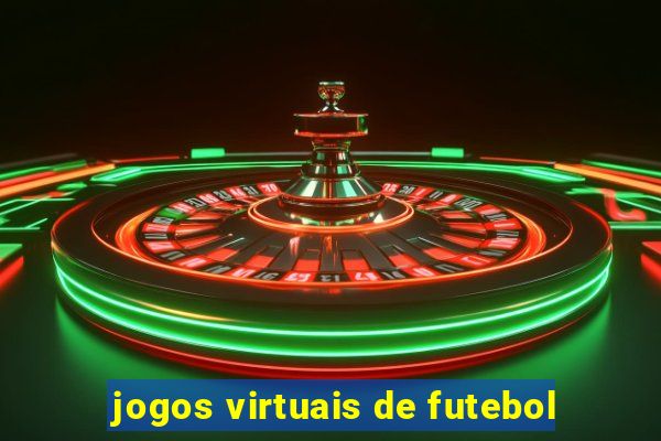 jogos virtuais de futebol